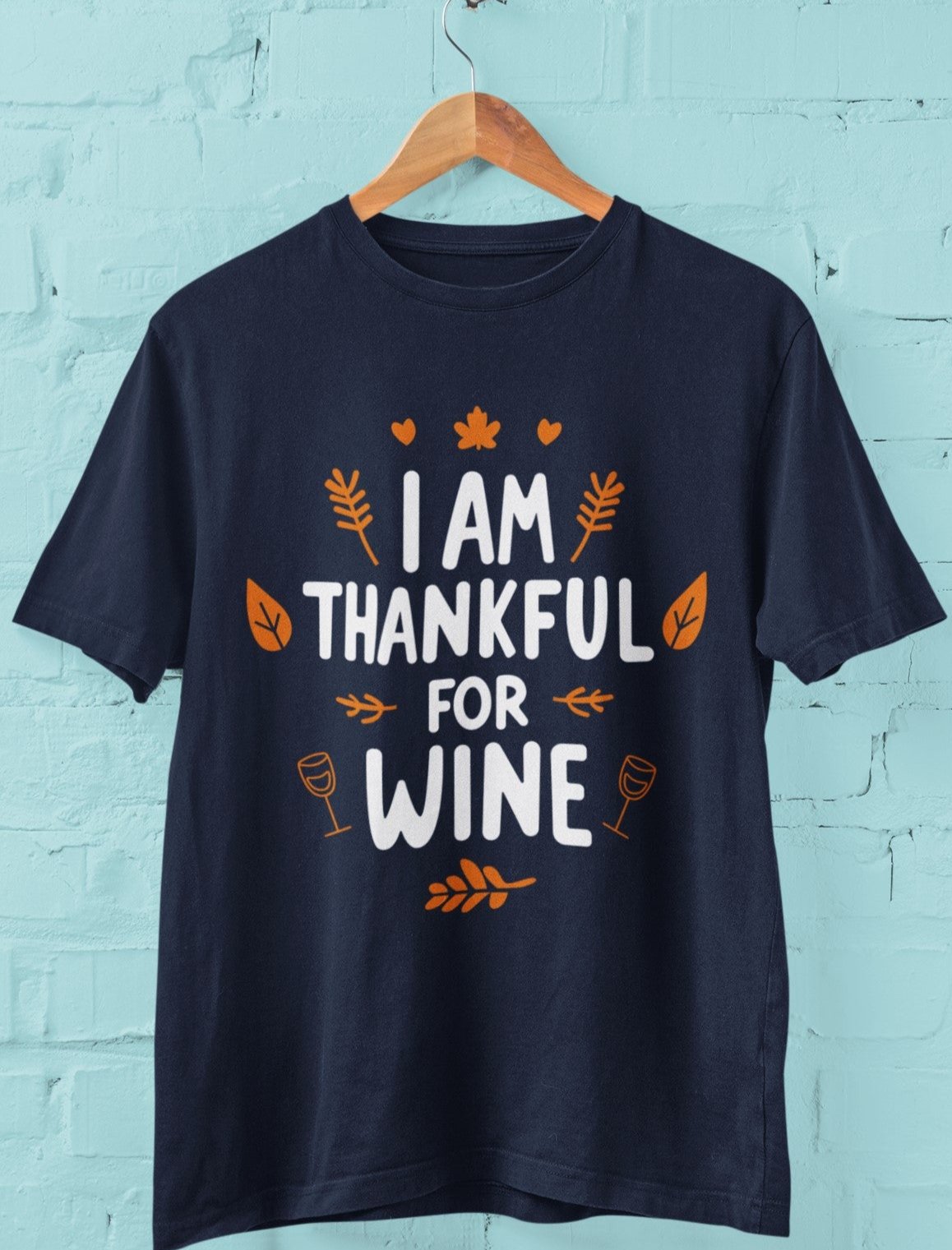 funny thanksgiving t shirt i am thankful for wine navy blue color