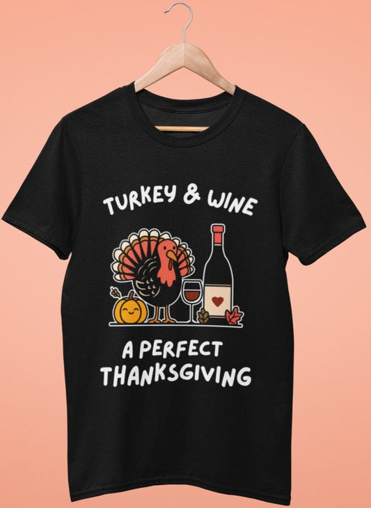 funny thanksgiving t shirt turkey and wine a perfect thanksgiving black color