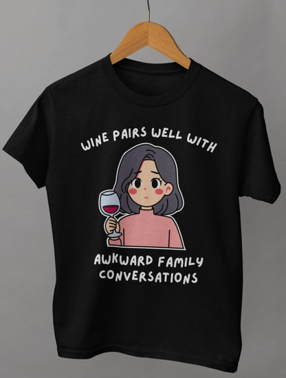 funny thanksgiving t shirt wine pairs well with awkward family conversations black color