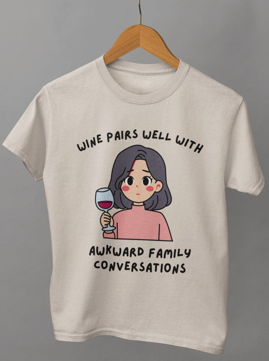 funny thanksgiving t shirt wine pairs well with awkward family conversations natural color