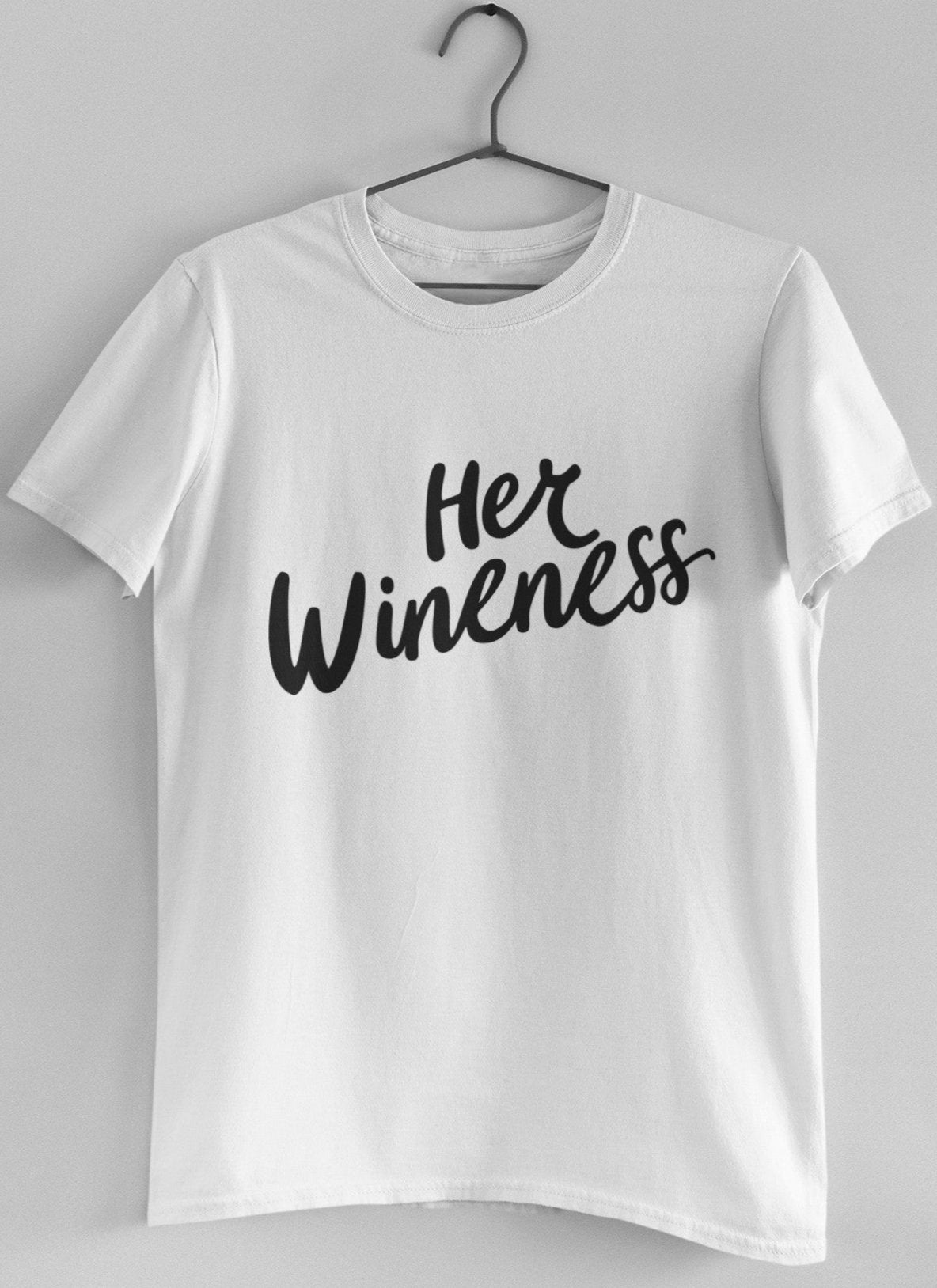 ladies funny wine shirts her wineness white t