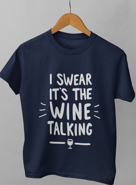 ladies funny wine shirts i swear it is the wine talking navy blue t