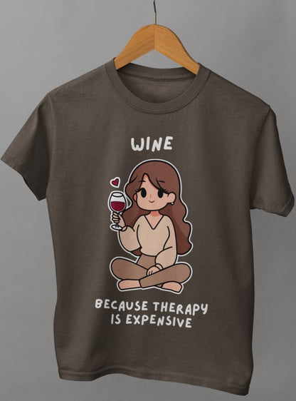 ladies funny wine shirts wine because therapy is expensive brown color