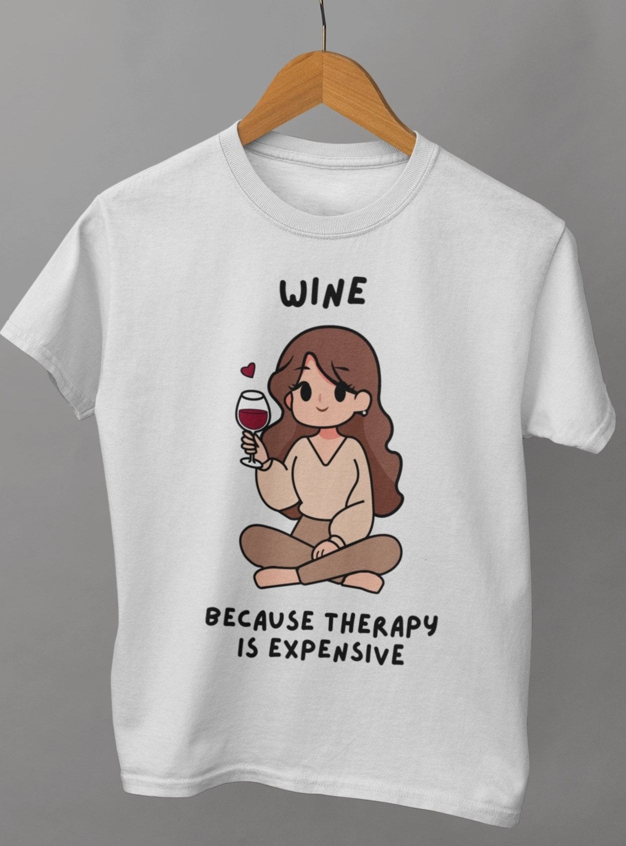 ladies funny wine shirts wine because therapy is expensive white color