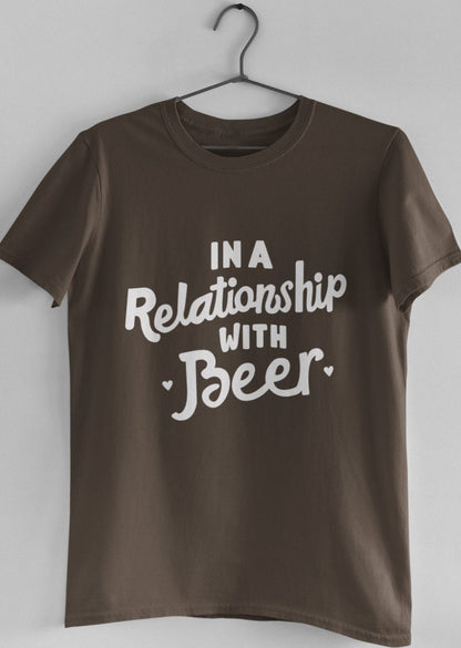 In A Relationship With Beer Unisex Tshirt