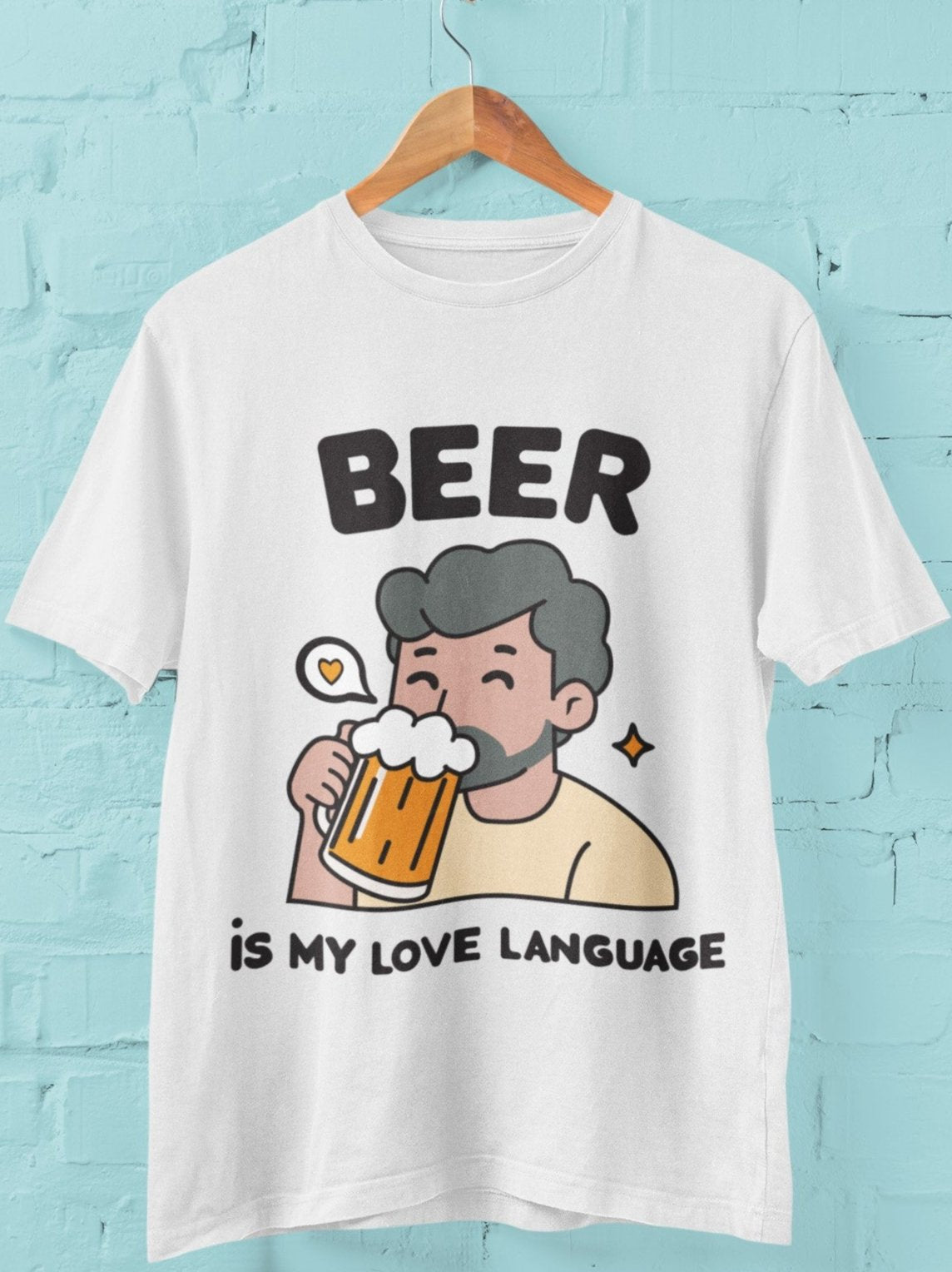 Beer Is My Love Language Unisex Tshirt