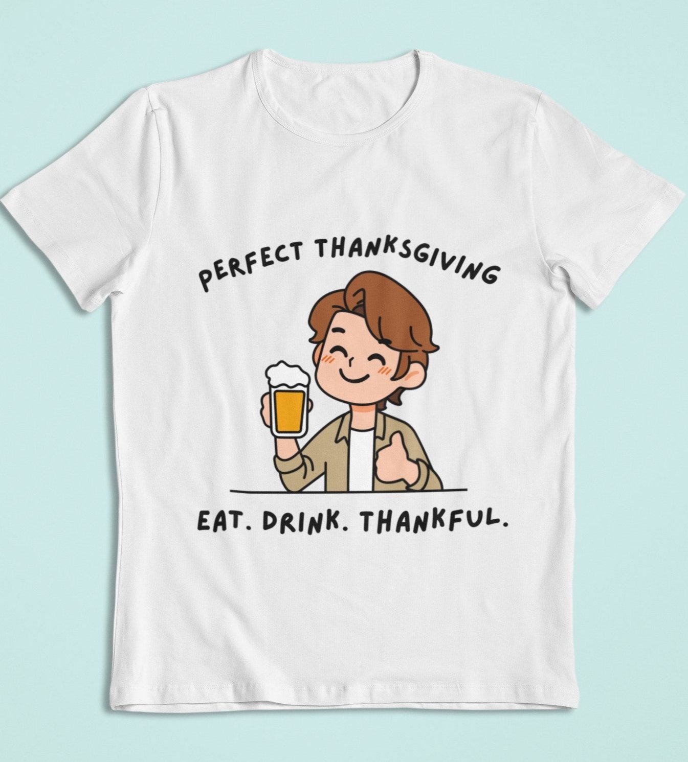 perfect thanksgiving eat drink thankful funny ash grey t shirt